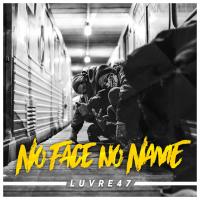 Zamob Luvre47 - No Face No Name EP (2017)
