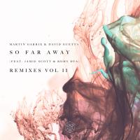 Zamob Martin Garrix & David Guetta - So Far Away (Remixes Vol. 2 (2018)