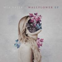 Zamob Mia Vaile - Wallflower (2018)
