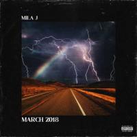 TuneWAP Mila J - March EP (2018)