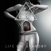 Zamob My Own Ghost - Life on Standby (2017)