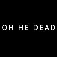 Zamob Oh He Dead - Oh He Dead (2019)