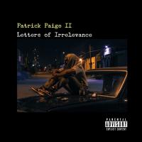 Zamob Patrick Paige II - Letters of Irrelevance (2018)