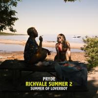 Zamob Pryde - Richvale Summer 2 Summer Of Loverboy EP (2017)