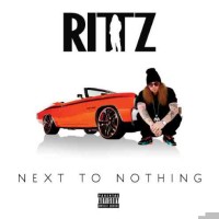 Zamob Rittz - Next to Nothing (Deluxe Edition) (2014)