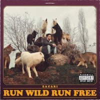 Zamob Run Wild Run Free - EP (2019)