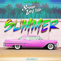 Zamob Scoop DeVille - Summer Cocktail EP (2015)