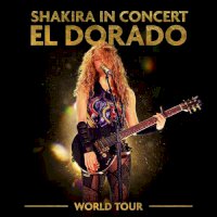 Zamob Shakira - Shakira In Concert El Dorado World Tour (2019)
