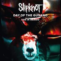 Zamob Slipknot - Day of the Gusano (Live) (2017)