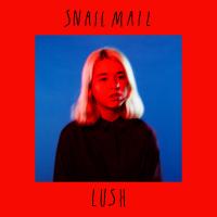 Zamob Snail Mail - Lush (2018)