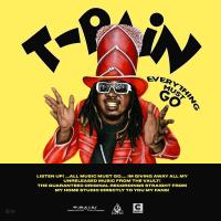 TuneWAP T-Pain - Everything Must Go, Vol. 1 (2018)