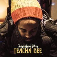 Zamob Teacha Dee - Rastafari Way (2017)