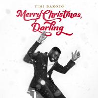 Zamob Timi Dakolo - Merry Christmas, Darling (2019)