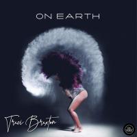 Zamob Traci Braxton - On Earth (2018)