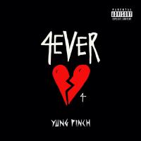 Zamob Yung Pinch - 4EVERHEARTBROKE 4 EP (2020)