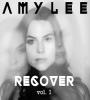 Zamob Amy Lee - Recover Vol. 1 (2016)