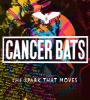 Zamob Cancer Bats - The Spark That Moves (2018)