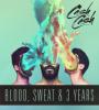 Zamob Cash Cash - Blood, Sweat & 3 Years (2016)