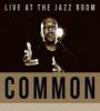 Zamob Common - Live At The Jazz Room (2016)