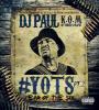 Zamob DJ Paul - Yots (Year of the Six), Pt. 2 (2016)