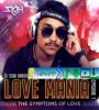 Zamob DJ Sidh - Love Mania (The Symptoms Of Love) Ep 1 (2015)