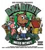 Zamob Daz Dilly (Daz Dillinger) - Weed Money (Deluxe) (2014)