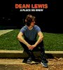 Zamob Dean Lewis - A Place We Knew (2019)
