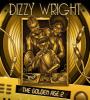 Zamob Dizzy Wright - The Golden Age 2 (2017)