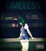 Zamob Dnash Tha Rapper - Timeless (Deluxe Edition) (2018)