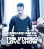 Zamob Edward Maya - The Stereo Love Show (2013)
