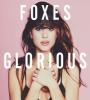 Zamob Foxes - Glorious (2014)