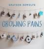 Zamob Grayson Dewolfe - Growing Pains (2017)
