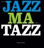 Zamob Guru - Jazzmatazz Vol. 1 (Deluxe Edition) (2018)