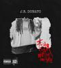 Zamob J.R. Donato - Fear What They Don't Know (2017)
