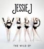 Zamob Jessie J - The Wild EP (Remixes) (2013)