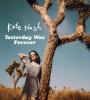 Zamob Kate Nash - Yesterday Was Forever (2018)