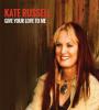 Zamob Kate Russell - Give Your Love to Me (2016)