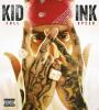 Zamob Kid Ink - Full Speed (Deluxe Edition) (2015)