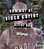 Zamob Killer Ben & DirtyDiggs - Summer Of Vince Carter (2017)