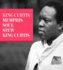Zamob King Curtis - King Curtis Memphis Jiwa Stew (2018)