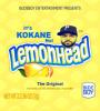 Zamob Kokane - It's Kokane Not Lemonhead (2017)