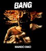 Zamob Mando Diao - BANG (2019)