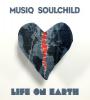 Zamob Musiq आत्माchild - Life on Earth (2016)