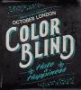 Zamob October London - Color Blind Hate & Happiness (2017)