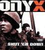Zamob Onyx - Shut 'Em Down (2018)