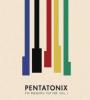 Zamob Pentatonix - PTX Presents Top ป๊อป, Vol. I (2018)