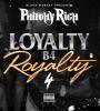 Zamob Philthy Rich - Loyalty B4 Royalty 4 (2017)