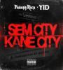 Zamob Philthy Rich & YID - Sem City Kane City EP (2018)