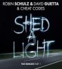 Zamob Robin Schulz, David Guetta & Cheat Codes - Shed A Light (The Remixes Pt. 1) EP (2017)