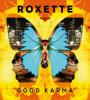 Zamob Roxette - Good Karma (2016)